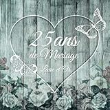 25 ans de Mariage: Un beau livre d'or et album pour