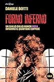 Forno Inferno. Un giallo dallo humor rosa infiamma