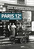 Mémoire des rues - Paris 12e arrondissement (1900-1940)