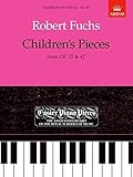 Robert fuchs: children s pieces from op.32 and op.