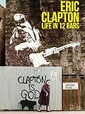 Eric Clapton, Life in 12 Bars