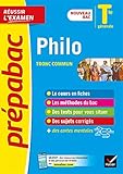 Philosophie Tle générale - Prépabac Réussir l'examen