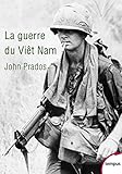 La guerre du Viêt Nam