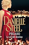Pegaso. Le ali del destino