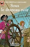Sous le drapeau noir
