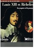 Louis XIII (1601-1643) : le sceptre et la pourpre