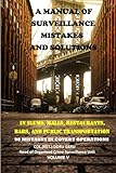 A Manual of Surveillance Mistakes and Solutions in