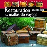 Restauration des malles de voyage