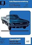 Ford Mustang GT. Band 2: Fairlane . Comet . Falcon
