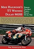 MIKE HAILWOOD'S 1978 TT WINNER: THE DUCATI 900SS TTF1
