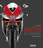 Motos de légende: Un siècle de passion