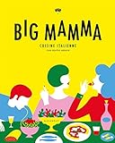 Big Mamma: Cuisine italienne con molto amore