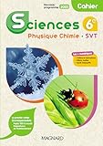 Sciences, Physique Chimie, SVT 6e (2023) - Cahier