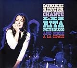 Catherine Ringer Chante Les Rita Mitsouko and More