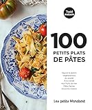 Les petits Marabout - 100 petits plats de pâtes