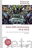 Volvo 80th Anniversary FH & FH16: Volvo, Commercial
