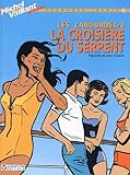 Les Labourdet, tome 4 : La Croisière du serpent