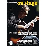On Stage: 18 überraschend griffige Fingerstyle-Stücke