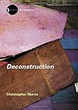 Deconstruction: Theory and Practice