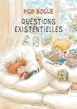 Pico Bogue - Tome 17 - Questions existentielles