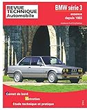 Revue Technique Automobile 448.6 - BMW SERIE 3 II -