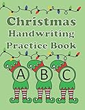 Christmas Handwriting Practice Book: Alphabet Practice