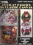 Holiday Fancies in Plastic Canvas (Cross Stitch, Needlepoint)