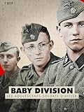 Baby Division, les adolescents soldats d'Hitler