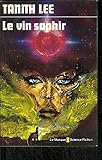 Le Vin saphir