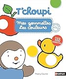 Mes gommettes T'choupi - Les couleurs - Plus de 200