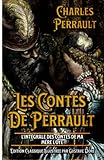 Les Contes De Perrault L'intégrale des Contes de ma