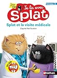 Splat et la visite médicale - Je lis avec Splat - CP