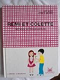 Rémi et Colette : les 2 livrets réunis
