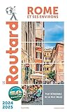 Guide du Routard Rome et ses environs 2024/25
