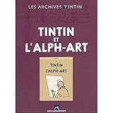 Les archives Tintin Atlas: Tintin et l'Alph-art, Moulinsart,