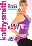 Kathy Smith - Total Body Lift [Import anglais]