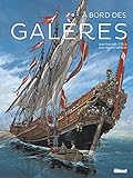 À bord des galères