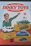 CATALOGUE DES DINKY TOYS: CATALOGUE COMPLET