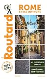 Guide du Routard Rome et ses environs 2023/24