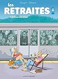 Les Retraités en BD - Tome 01: J'ai tout mon temps