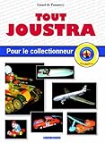 Tout Joustra pour le collectionneur