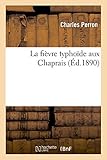 La fièvre typhoïde aux Chaprais