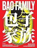 Bao Family: La cuisine chinoise entre tradition et