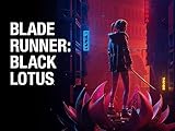 Blade Runner: Black Lotus