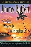 Where Is Joe Merchant?: A Novel Tale