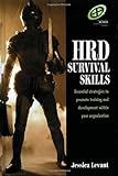Hrd Survival Skills: Essential Strategies to Promote