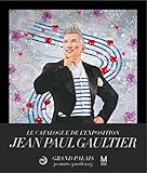 JEAN-PAUL GAULTIER AU GRAND PALAIS - CATALOGUE EXPOSITION