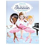 Une, deux, trois Danseuses - Le tutu a disparu ! -