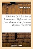 Ministère de la Marine et des colonies Règlement sur
