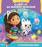 Gabby et la maison magique - Le festival des fées